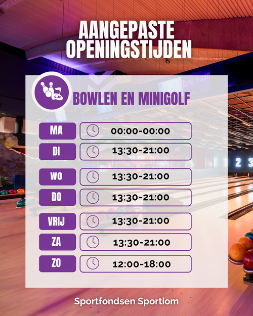 Aangepaste openingstijden zomervakantie Bowlen