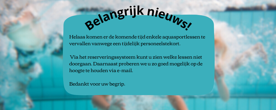 Tijdelijk vervallen van aquasportlessen